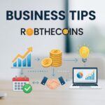 Business Tips Robthecoins: Expert Strategies for Success